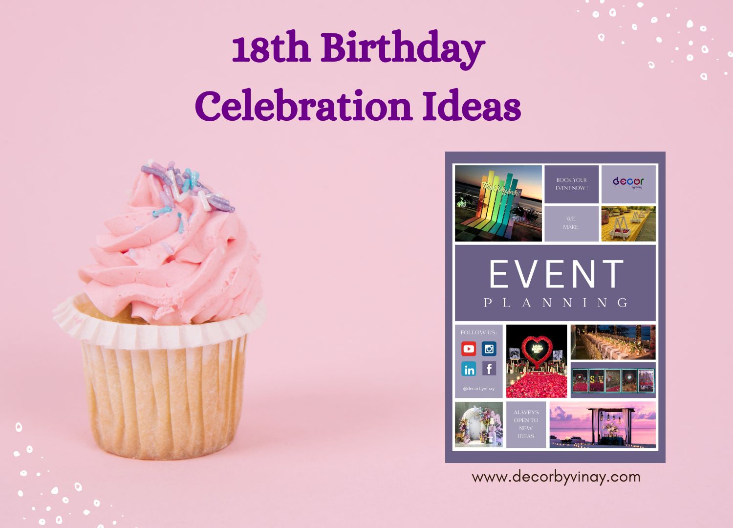 18th Birthday Celebration Ideas: Turning 18 in Style